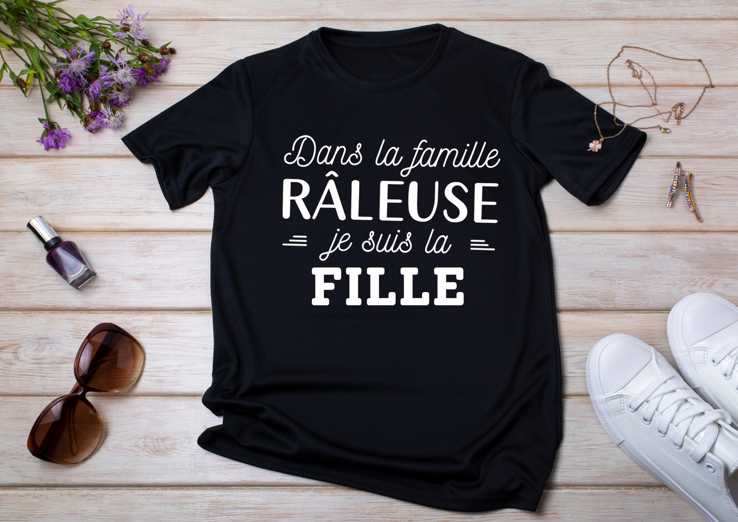 😄 T-shirt "Dans la famille râleuse… je suis la fille" – Humour & vérité !