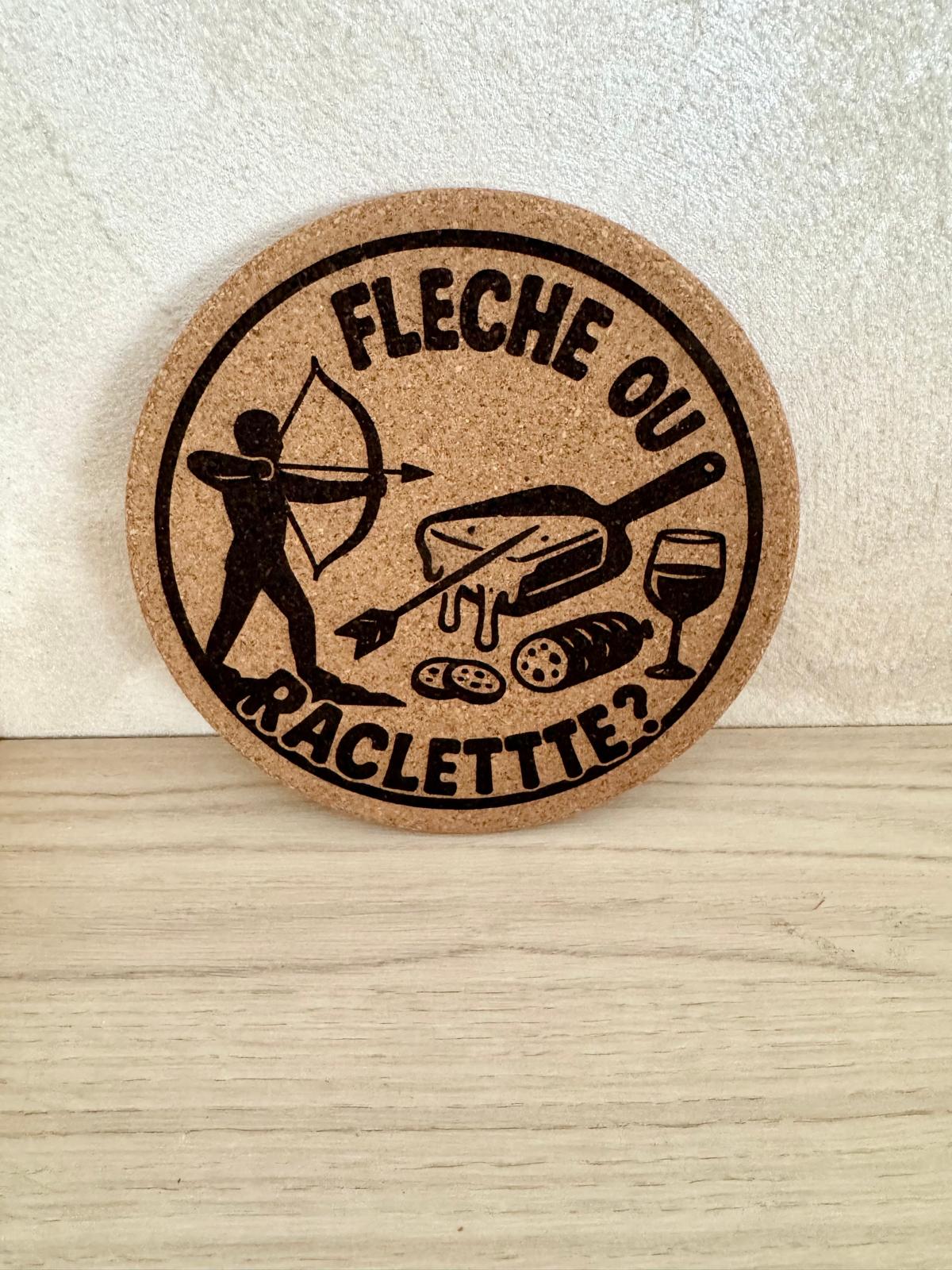 Dessous-plat en liège “Flèche ou Raclette ?