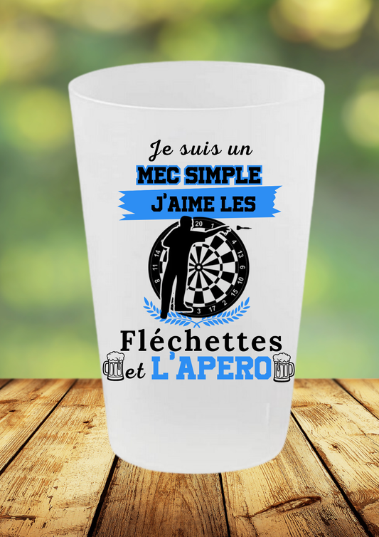 Gobelet apéro fléchettes – Je suis un mec simple, j’aime les fléchettes et l’apéro