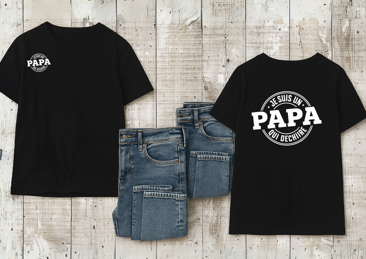 👕 Tee-shirt « Je suis un Papa qui Déchire »