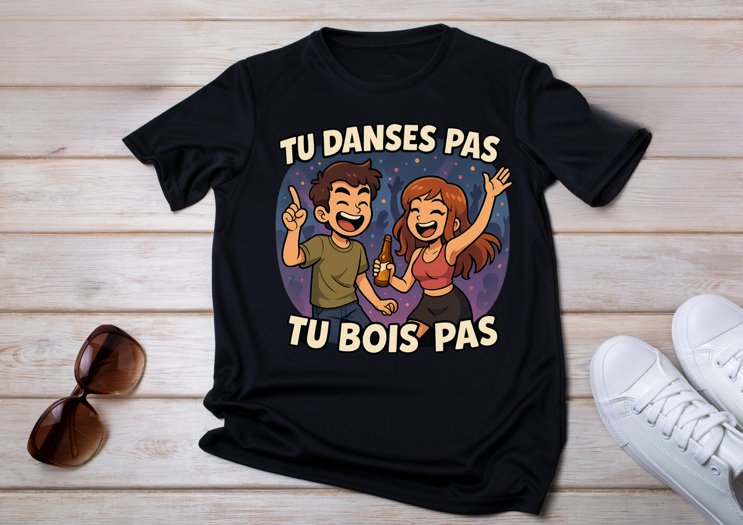 T-shirt Humour Soirée – "TU DANSES PAS, TU BOIS PAS"