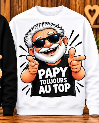 Sweat Papy – Toujours au top – Blanc