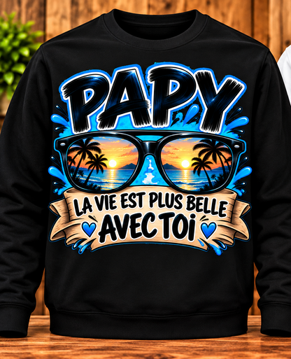 Sweat Papy – La vie est plus belle avec toi – Noir