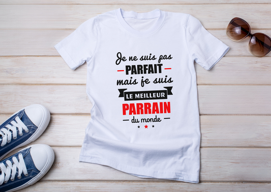 👕 T-shirt Homme – "Je ne suis pas parfait mais je suis le meilleur parrain du monde"