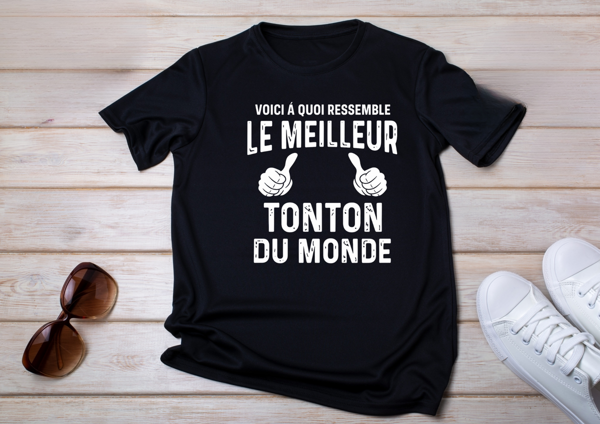 👕 T-Shirt "Voici à quoi ressemble le meilleur Tonton du monde" 👍