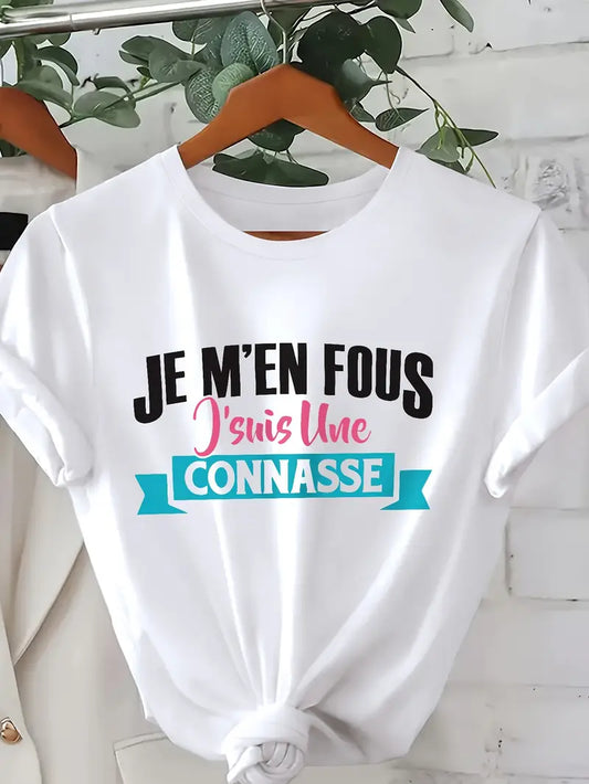 🧥 T-shirt Femme – “JE M’EN FOUS, J’suis Une CONNASSE”