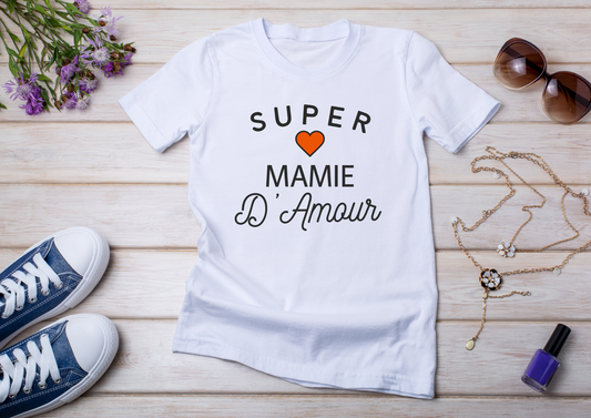 👵 T-shirt "Super Mamie d'Amour"