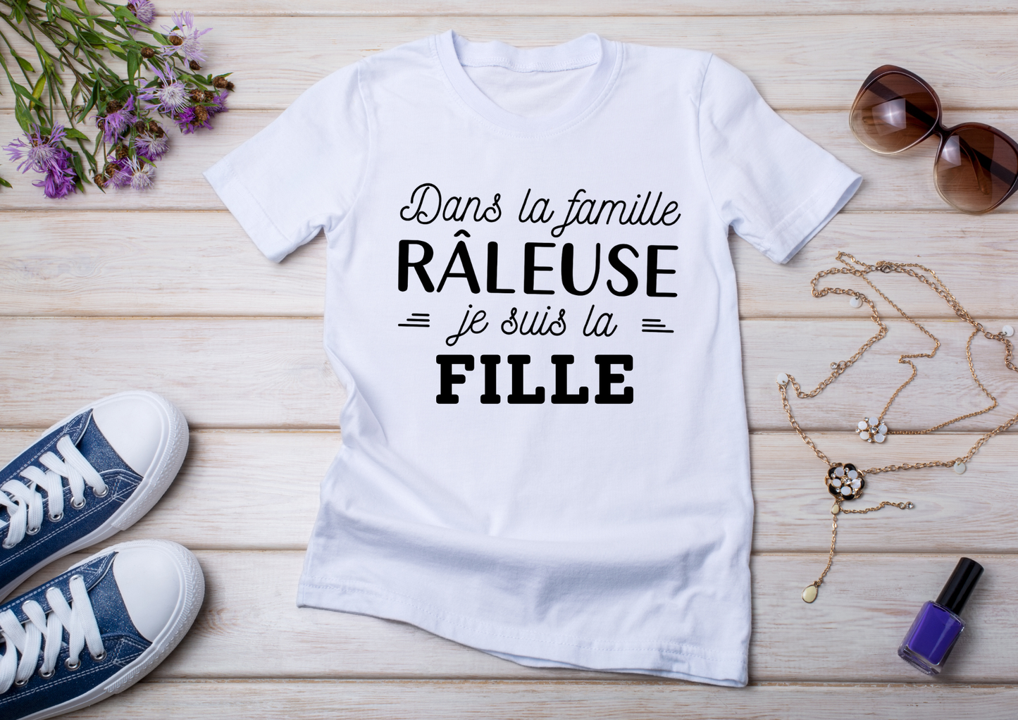 😄 T-shirt "Dans la famille râleuse… je suis la fille" – Humour & vérité !