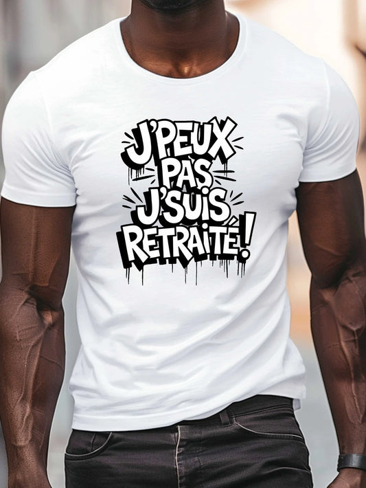 😎 T-shirt Humour Retraite – J’peux pas, j’suis retraité !