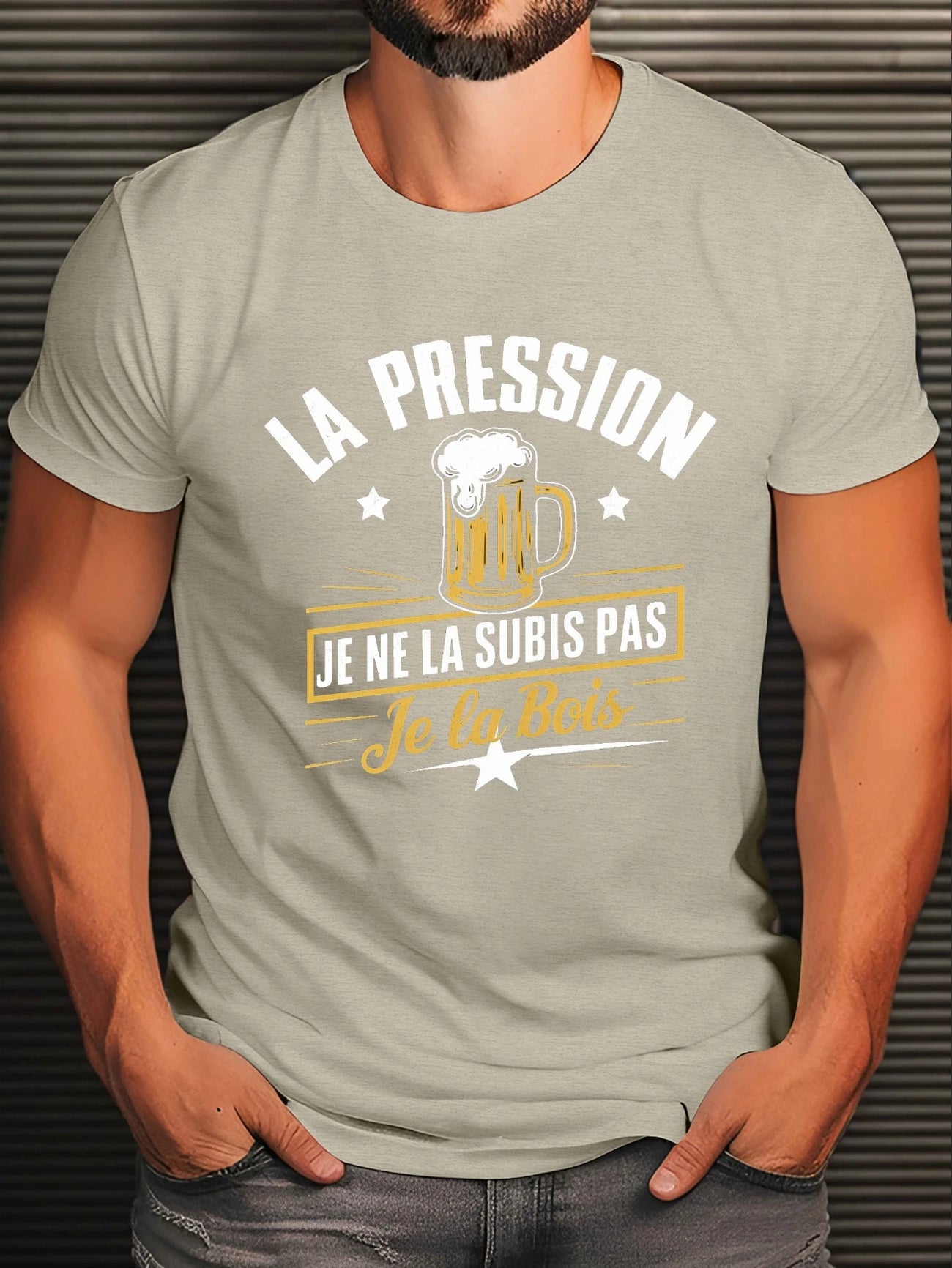 🍻 Tee-shirt Humour – "La pression, je ne la subis pas… je la bois"