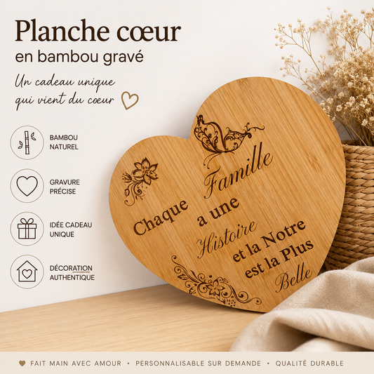 Planche décorative Cœur en Bambou Gravée- Chaque Famille à une Histoire