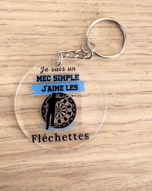 Porte-clés fléchettes – Je suis un mec simple, j’aime les fléchettes