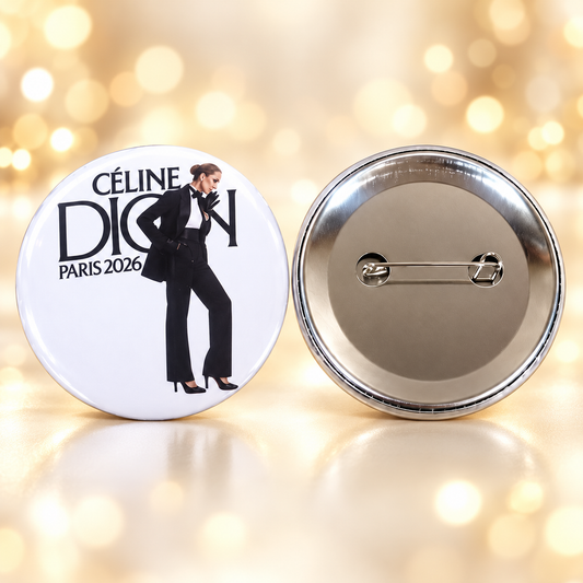 Badge plastifié brillant 58 mm Céline Dion Paris 2026 vue avant et arrière