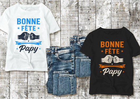 👕 T-shirt « Bonne Fête Papy »