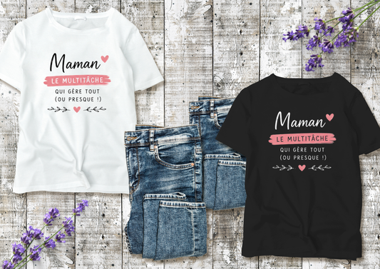 💪 T-shirt Maman "Multitâche" – Humour & réalité du quotidien