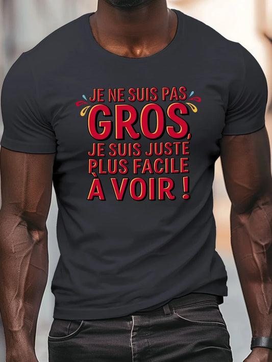 😂 Humorous T-shirt – I'm not fat, I'm just easier to see!