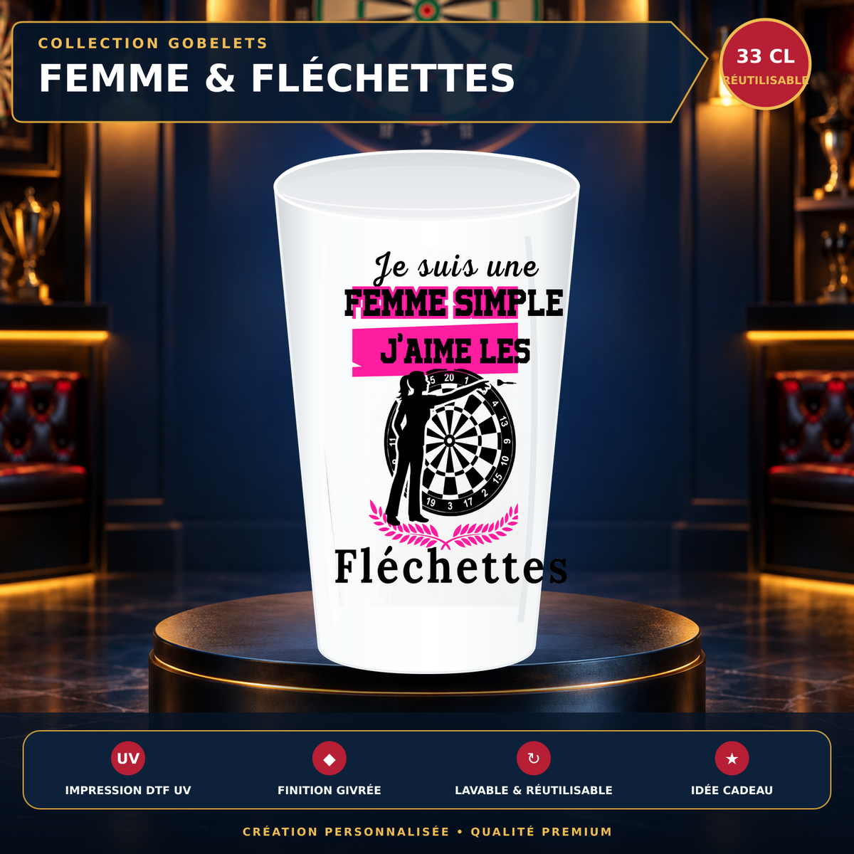 Présentation premium Gobelet apéro fléchettes – Je suis une femme simple, j’aime les fléchettes