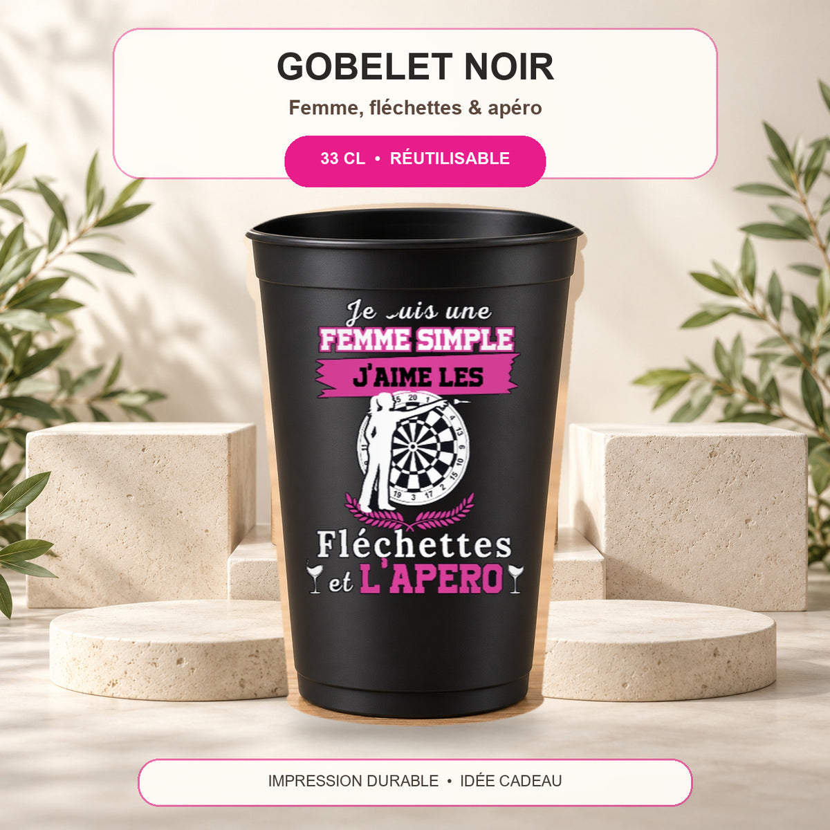 Présentation Gobelet noir Femme fléchettes et apéro