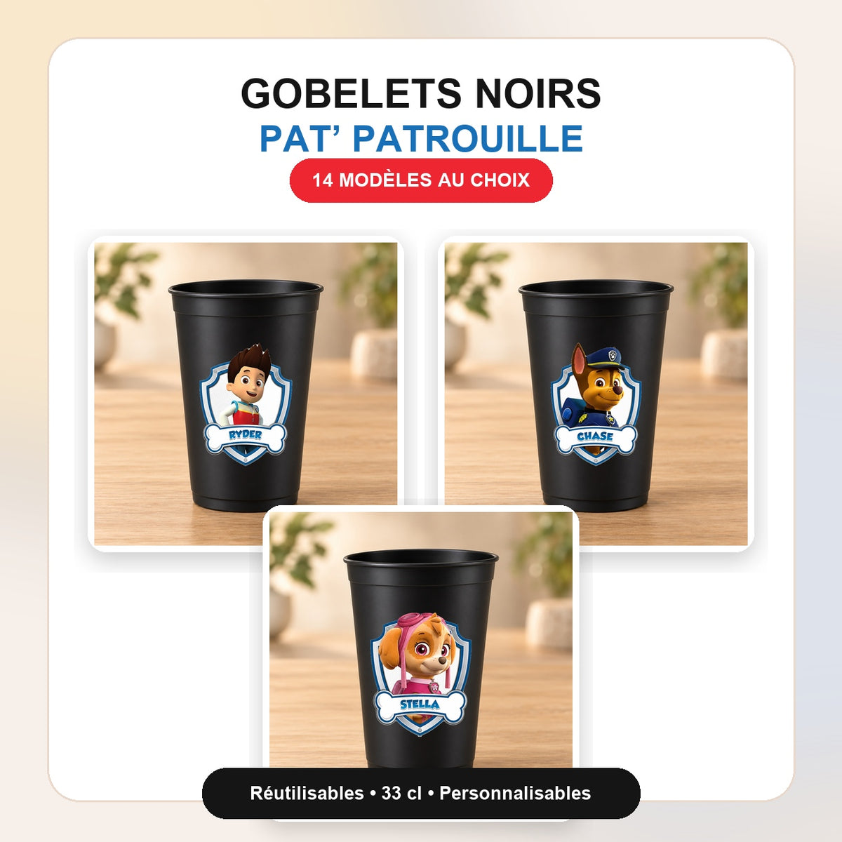 Gobelets noirs Pat Patrouille - 14 modèles au choix