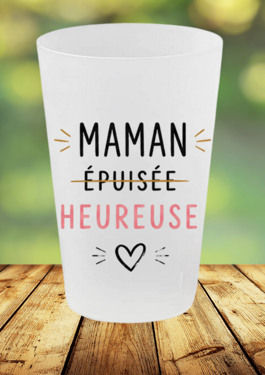 🥤 Gobelet "Maman épuisée… heureuse" – Humour & vérité 💖