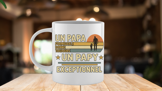 Mug « Un Papa formidable donne toujours un Papy exceptionnel »