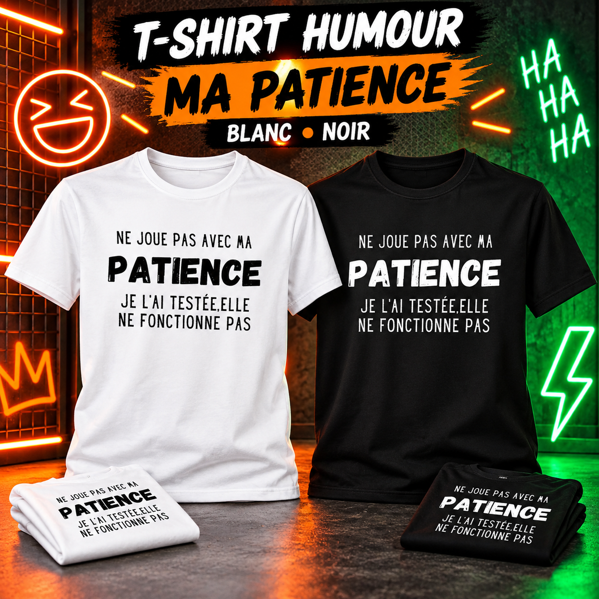 T-shirt humour – Ne joue pas avec ma patience