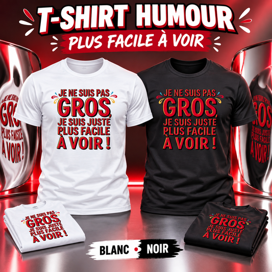 T-shirt humour – Plus facile à voir
