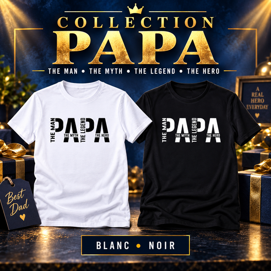 Papa – The Man, The Myth, The Legend, The Hero