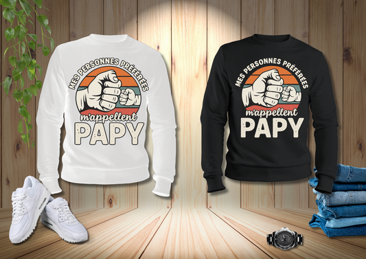 Sweat-shirt "Mes personnes préférées m'appellent Papy"