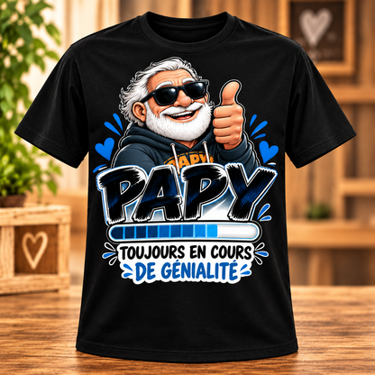 T-shirt noir Papy toujours en cours de génialité
