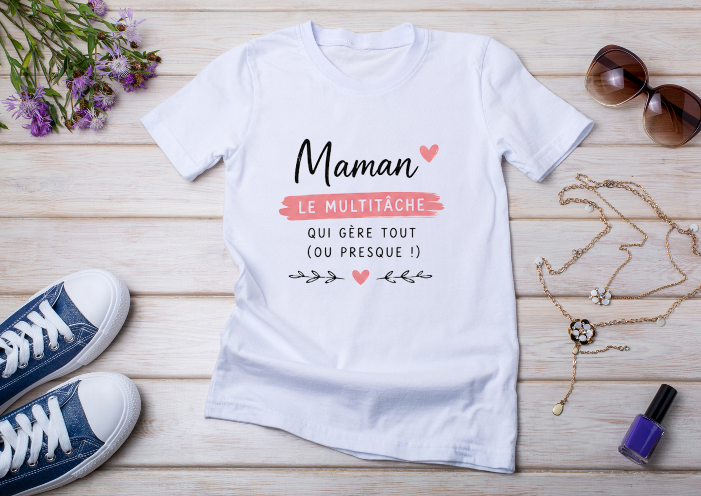 💪 T-shirt Maman "Multitâche" – Humour & réalité du quotidien