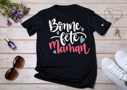 🌸 T-shirt "Bonne fête Maman" – Cadeau parfait pour la Fête des Mères