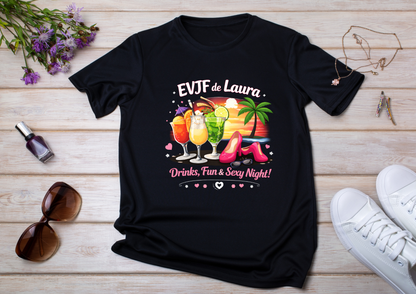 🌴 T-shirt EVJF Personnalisé – Drinks, Fun & Sexy Night