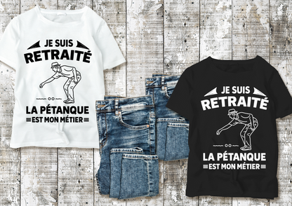 Je suis retraité – La pétanque est mon métier